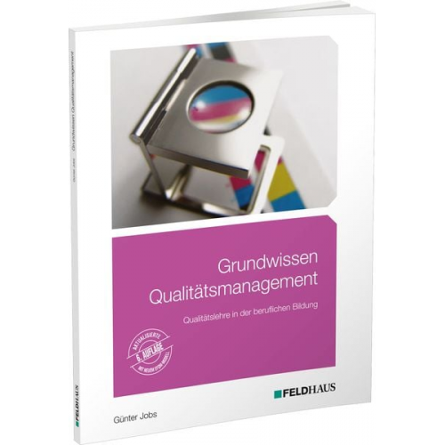 Günter Jobs - Grundwissen Qualitätsmanagement