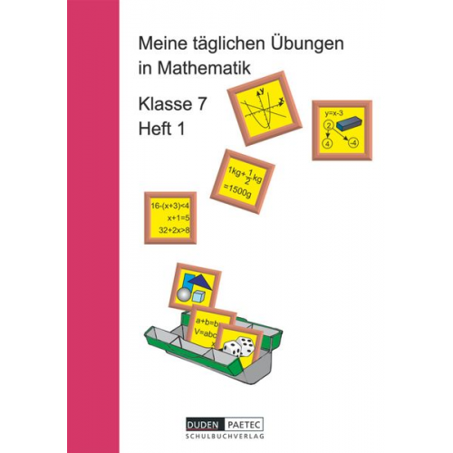 Wolfgang Schulze Karlheinz Lehmann Reinhard Stamm - Meine täglichen Übungen in Mathematik Klasse 7 Heft 1