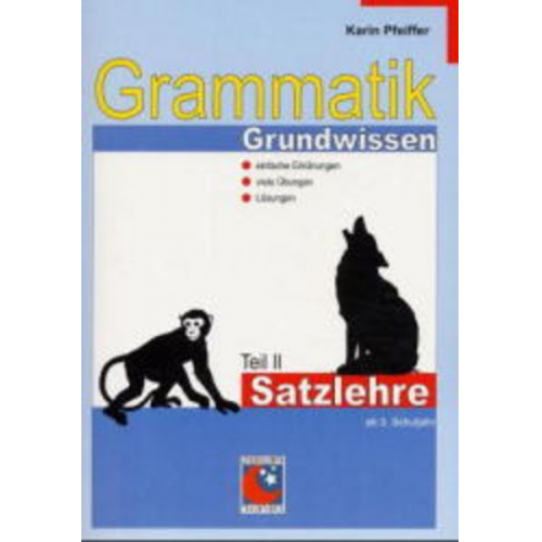 Karin Pfeiffer - Grammatik Grundwissen Satzlehre