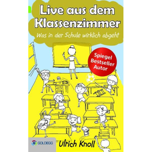 Ulrich Knoll - Live aus dem Klassenzimmer