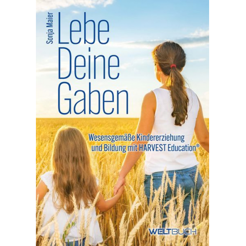 Sonja Maier - Lebe Deine Gaben