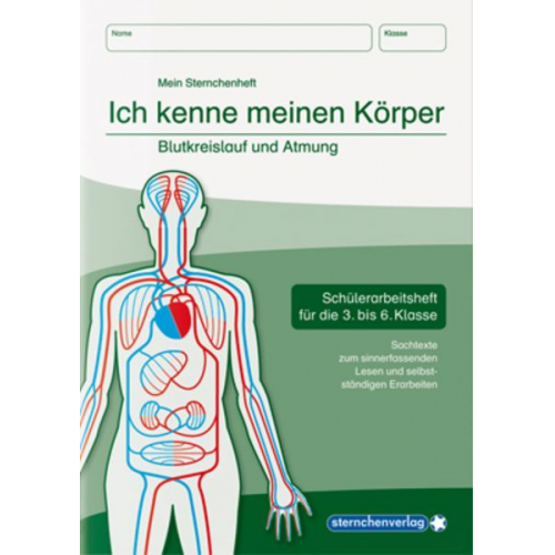 Sternchenverlag GmbH Katrin Langhans - Ich kenne meinen Körper - Blutkreislauf Atmung