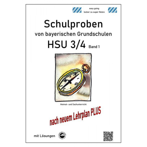 Claus Arndt - Arndt, C: Schulproben von bayerischen Grundschulen - HSU 3/4