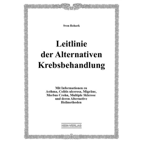 Sven Rohark - Leitlinie der Alternativen Krebsbehandlung