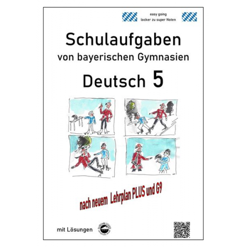 Monika Arndt - Arndt, M: Deutsch 5, Schulaufgaben von bayerischen Gymnasien