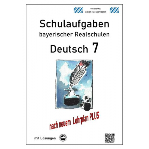 Monika Arndt - Arndt, M: Deutsch 7, Schulaufgaben bayerischer Realschulen m