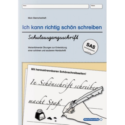Sternchenverlag GmbH Katrin Langhans - Ich kann richtig schön schreiben - Schulausgangsschrift SAS