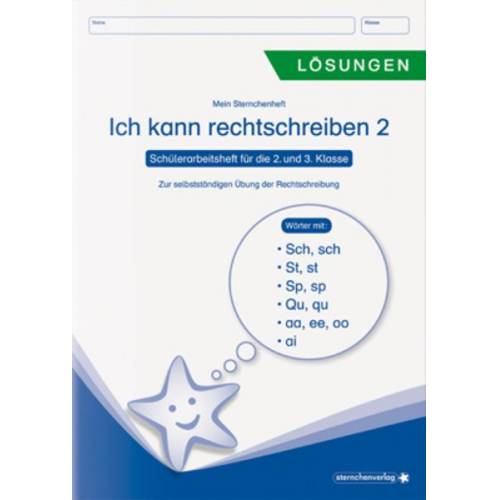 Sternchenverlag Katrin Langhans - Ich kann rechtschreiben 2 - Lösungen - Schülerarbeitsheft für die 2. und 3. Klasse