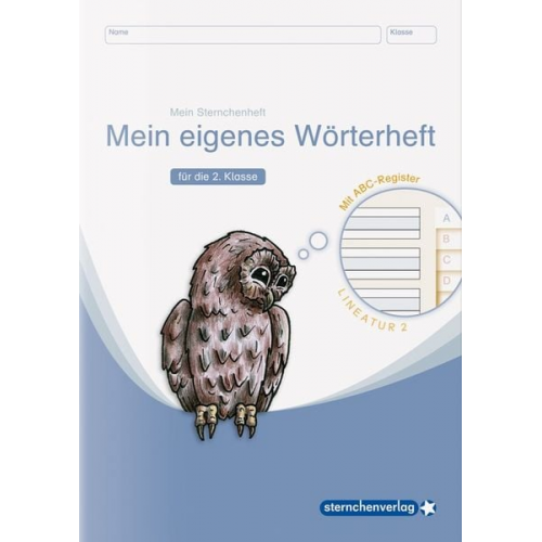 Sternchenverlag GmbH Katrin Langhans - Mein eigenes Wörterheft - Lineatur 2 mit seitlichem ABC-Register