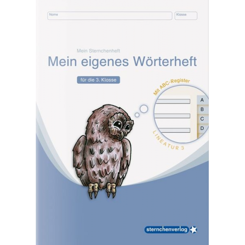Sternchenverlag GmbH Katrin Langhans - Mein eigenes Wörterheft - Lineatur 3 mit seitlichem ABC-Register