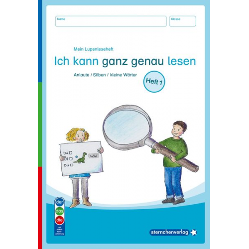 Sternchenverlag GmbH Katrin Langhans - Mein Lupenleseheft 1 - Ich kann ganz genau lesen - Ausgabe mit Artikelkennzeichnung (DaZ)