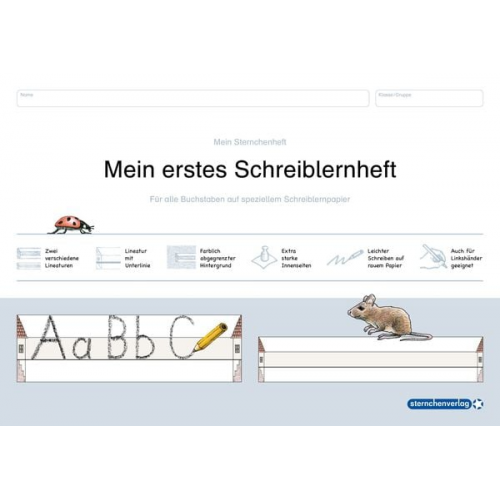 Sternchenverlag GmbH Katrin Langhans - Mein erstes Schreiblernheft. Für alle Buchstaben auf speziellem Schreiblernpapier