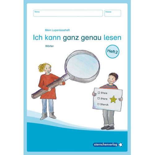 Sternchenverlag GmbH Katrin Langhans - Mein Lupenleseheft 2 - Ich kann ganz genau lesen