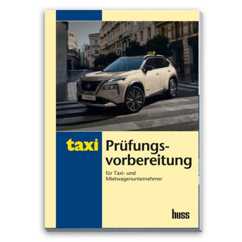 Ufuk Gergin Herwig Kollar - Prüfungsvorbereitung für Taxi- und Mietwagenunternehmer