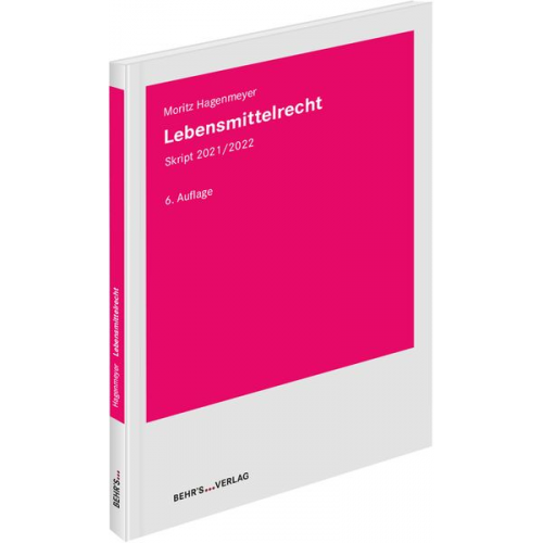 Moritz Hagenmeyer - Lebensmittelrecht Skript