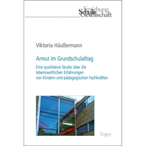 Viktoria Häussermann - Armut im Grundschulalltag