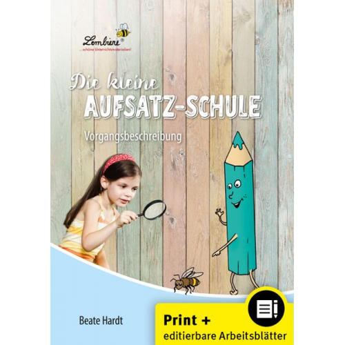 Beate Hardt - Die kleine Aufsatz-Schule: Vorgangsbeschreibung