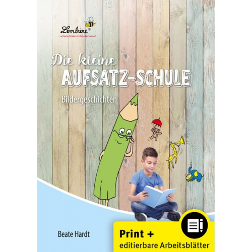 Beate Hardt - Die kleine Aufsatz-Schule: Bildergeschichten (Set)