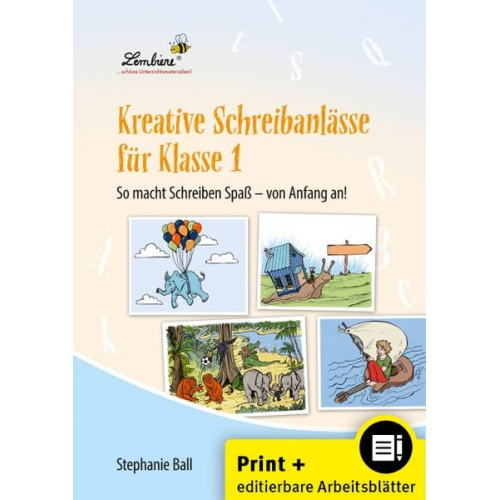 Stephanie Ball - Kreative Schreibanlässe für Klasse 1