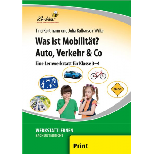 T. Kortmann J. Kulbarsch-Wilke - Was ist Mobilität? Auto, Verkehr & Co