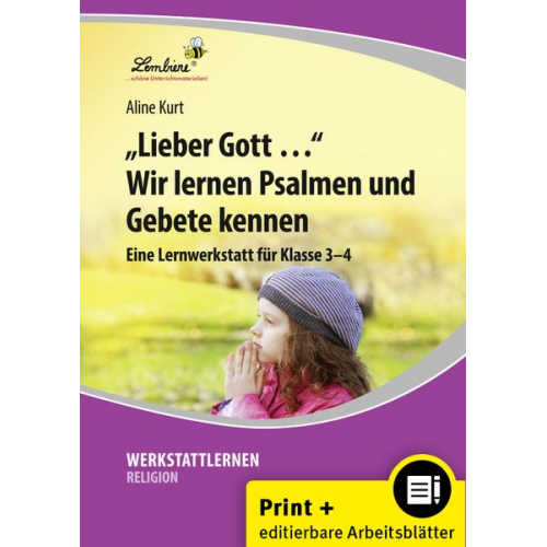 Aline Kurt - Lieber Gott Wir lernen Psalmen und Gebete