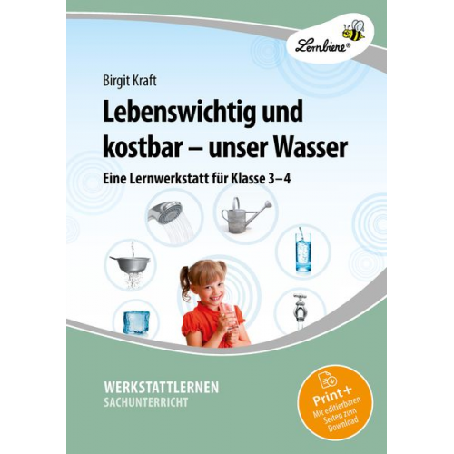 Birgit Kraft - Lebenswichtig und kostbar - unser Wasser