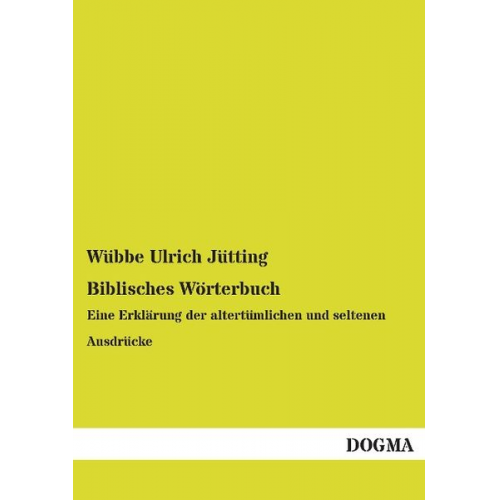 Wübbe Ulrich Jütting - Biblisches Wörterbuch