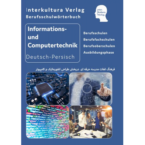 Interkultura Verlag - Berufsschulwtb. Informationstechnik/Computer dt.-pers.