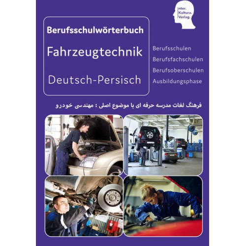 Interkultura Verlag - Berufsschulwtb. Fahrzeug-/Verkehrstechnik Dt.-Pers.