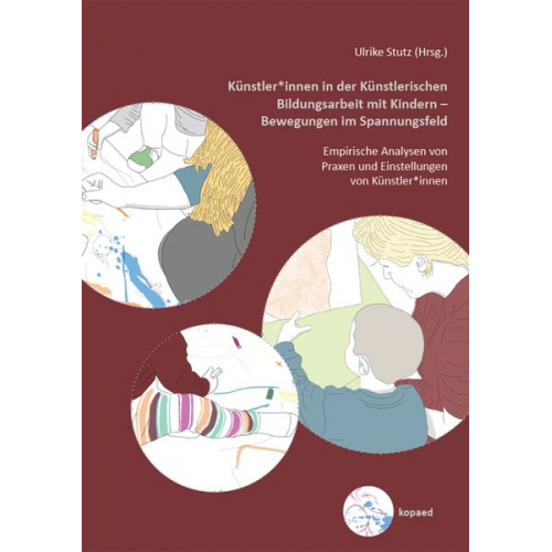 Künstler*innen in der Künstlerischen Bildungsarbeit mit Kindern – Bewegungen im Spannungsfeld