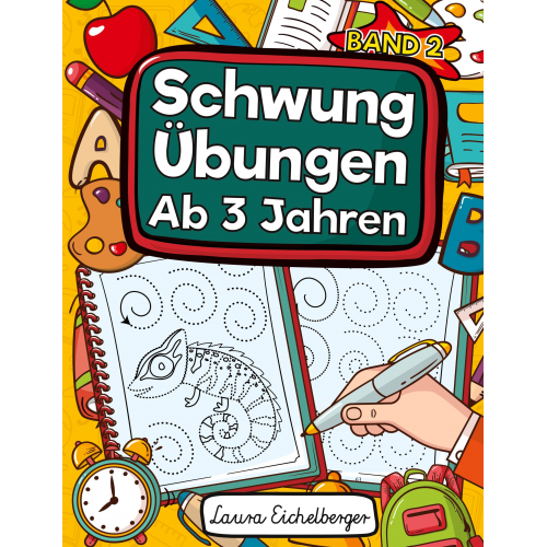 Laura Eichelberger - Schwungübungen Ab 3 Jahren