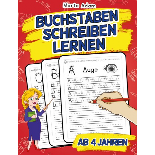 Marta Adam - Buchstaben Schreiben Lernen Ab 4 Jahren