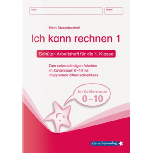 Sternchenverlag GmbH Katrin Langhans - Ich kann rechnen 1. Schüler-Arbeitsheft für die 1. Klasse