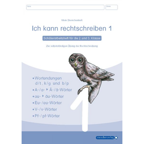 Sternchenverlag GmbH Katrin Langhans - Ich kann rechtschreiben 1. Schüler-Arbeitsheft für die 2. und 3. Klasse