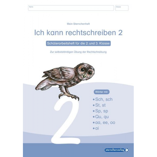 Sternchenverlag GmbH Katrin Langhans - Ich kann rechtschreiben 2. Schüler-Arbeitsheft für die 2. und 3. Klasse