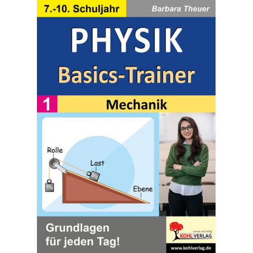 Barbara Theuer - Physik-Basics-Trainer / Band 1: Mechanik