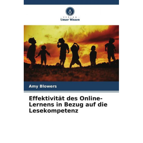 Amy Blowers - Effektivität des Online-Lernens in Bezug auf die Lesekompetenz