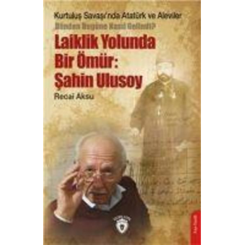 Recai Aksu - Laiklik Yolunda Bir Ömür - Sahin Ulusoy