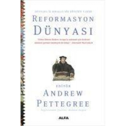 Andrew Pettegree - Reformasyon Dünyasi Ciltli