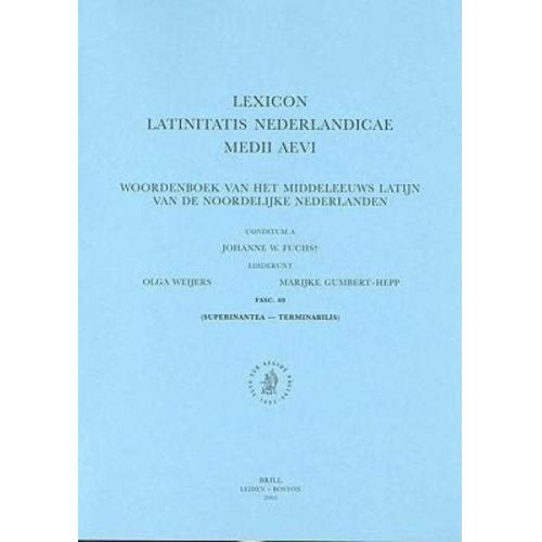 J. W. Fuchs O. Weijers M. Gumbert-Hepp - Lexicon Latinitatis Nederlandicae Medii Aevi, Fascicle 60