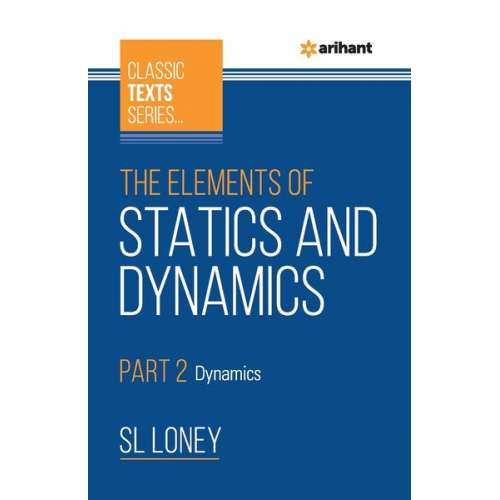 Sl Loney - The Elements of Statics & Dynamics Part 2 Dynamics