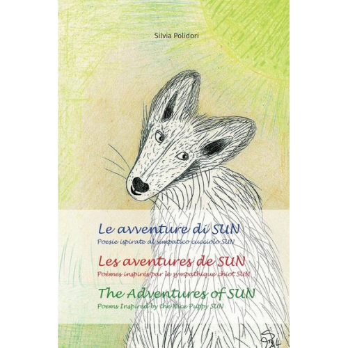 Silvia Polidori - Le avventure di SUN - Les aventures de SUN - The Adventures of SUN