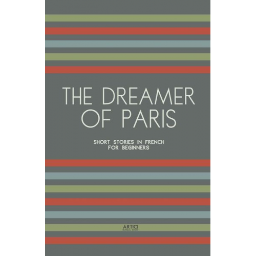 Artici Bilingual Books - The Dreamer of Paris