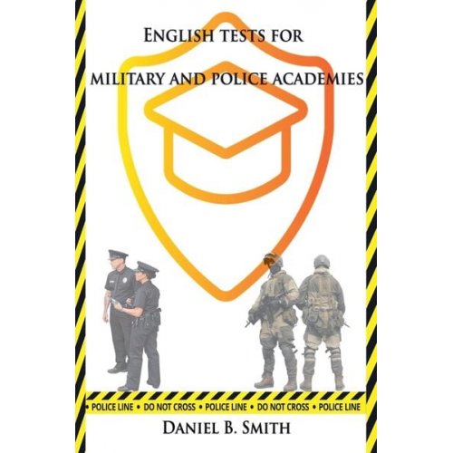 Daniel B. Smith - English Tests for Military and Police Academies