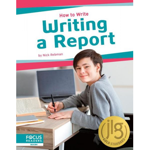 Nick Rebman - Writing a Report