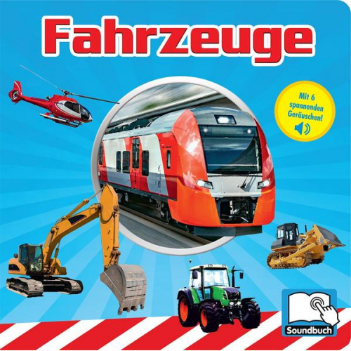 Fahrzeuge - Pappbilderbuch mit 6 integrierten Sounds