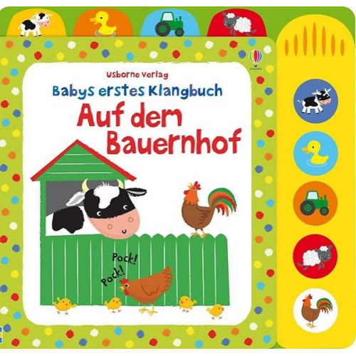 Fiona Watt - Babys erstes Klangbuch: Auf dem Bauernhof