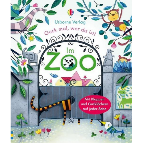 Anna Milbourne - Guck mal, wer da ist: Im Zoo