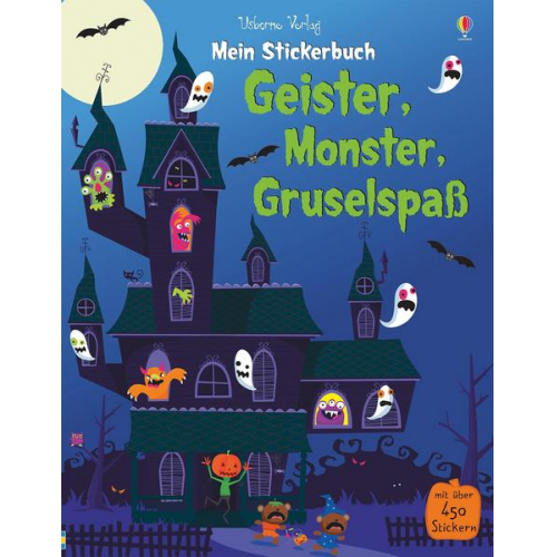 Fiona Watt - Mein Stickerbuch: Geister, Monster, Gruselspaß