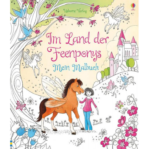 Lesley Sims & Zanna Davidson - Im Land der Feenponys: Mein Malbuch